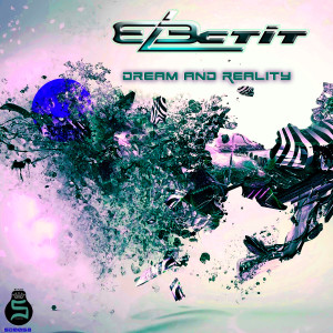 Album Dream and Reality from Electit