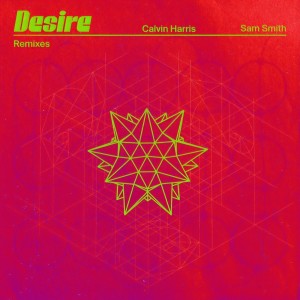 อัลบัม Desire (Remixes) ศิลปิน Calvin Harris