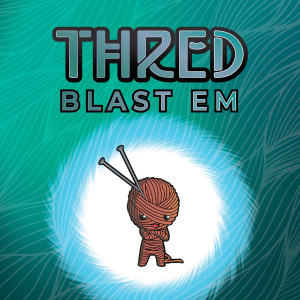 Album Blast 'Em from Thred