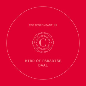 Bird of Paradise的專輯Baal