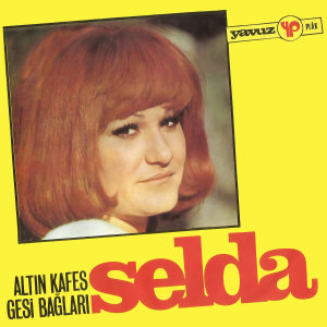 ดาวน์โหลดและฟังเพลง Gesi Bağları พร้อมเนื้อเพลงจาก Selda