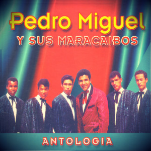 收聽Pedro Miguel y sus Maracaibos的La Sitiara歌詞歌曲