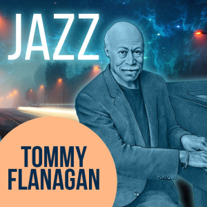 收聽Tommy Flanagan and His Orchestra的Eclypso (Version 2)歌詞歌曲