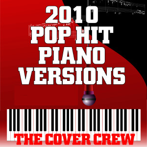 ดาวน์โหลดและฟังเพลง What's My Name? (Rihanna & Drake Piano Vocal Mix) พร้อมเนื้อเพลงจาก The Cover Crew