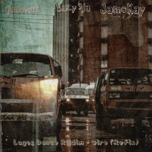 收听Ajimovoix Drums的Lagos Dance Riidim - Wire (Refix)歌词歌曲