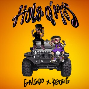 Album Hola Q' Más (Explicit) oleh Kevin G