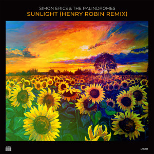 ดาวน์โหลดและฟังเพลง Sunlight (Henry Robin Remix) พร้อมเนื้อเพลงจาก Simon Erics