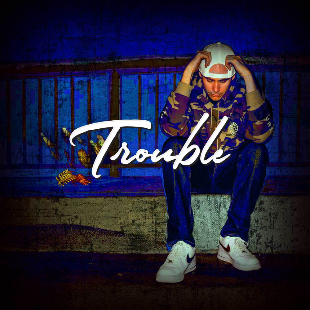 Trouble (Explicit)