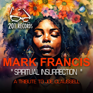 Listen to Spiritual Insurrection (Original Mix) song with lyrics from Mark Francis