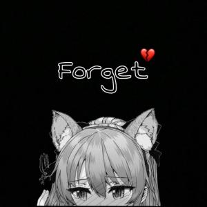 收聽no.alone的Forget (Original Mix)歌詞歌曲