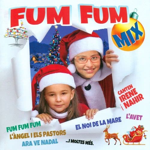 Fum Fum Mix: Ara Ve Nadal/ Fum Fum Fum/ El Noi de la Mare/ L'Avet/ L'Àngel i els Pastors/ La Mare de Deu/ Santa Nit/ El Desembre Congelat/ Ding Dang Dong/ Blanc Nadal/ El Tamboriner/ Nadal es Guay