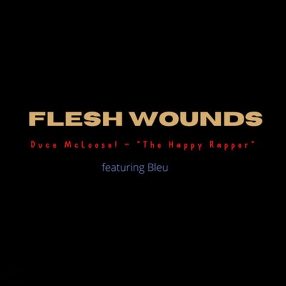 Flesh Wounds