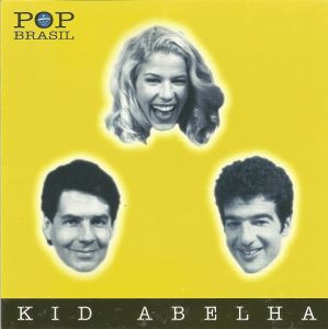 Kid Abelha的專輯Pop Brasil