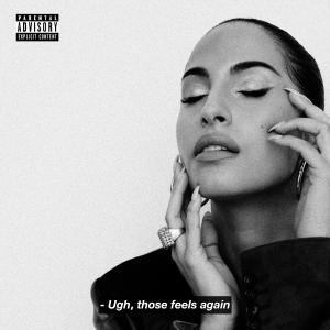 - Ugh, those feels again (Explicit) dari Snoh Aalegra