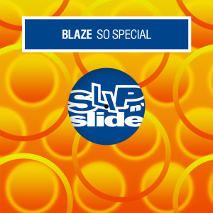 收聽Blaze的So Special (Radio Edit)歌詞歌曲
