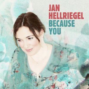 ดาวน์โหลดและฟังเพลง Because You พร้อมเนื้อเพลงจาก Jan Hellriegel