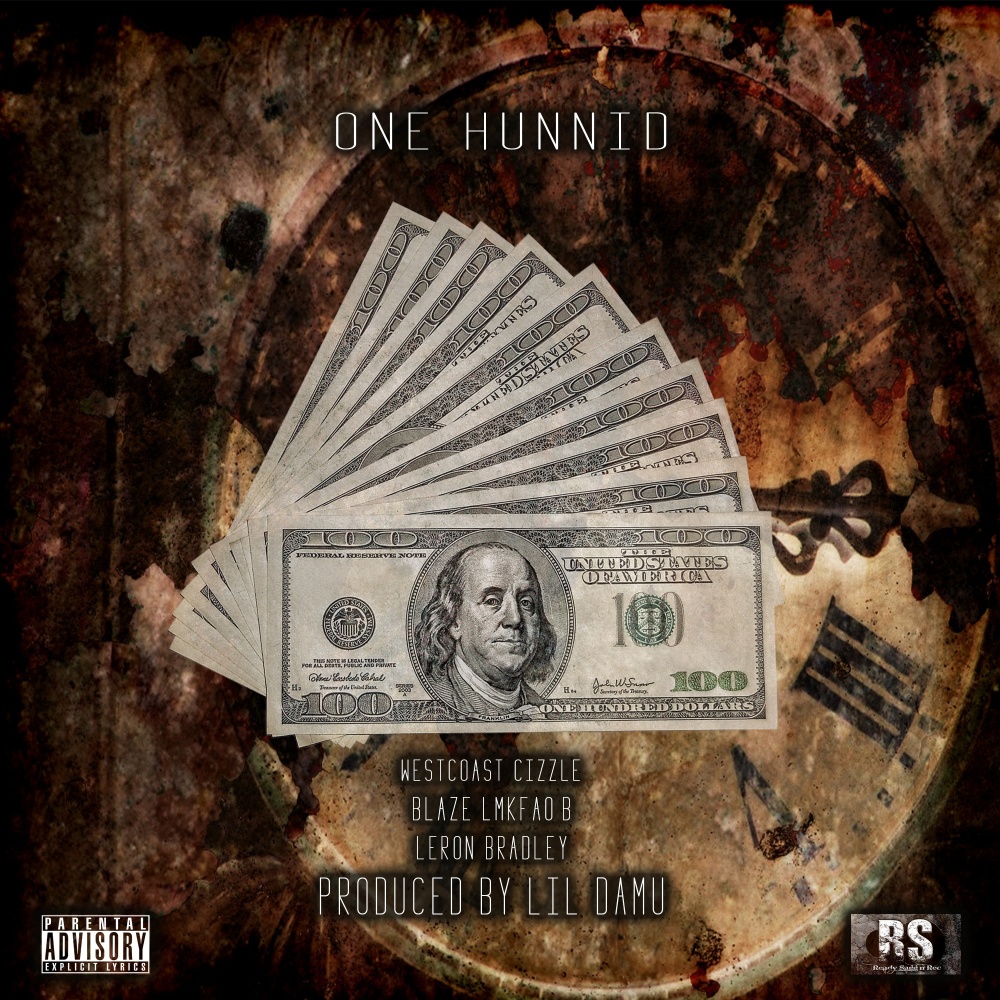 One Hunnid (Explicit)