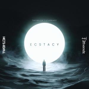 收聽Twomuch的Ecstacy (feat. 2threadz)歌詞歌曲