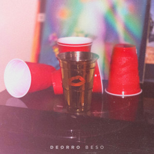 ดาวน์โหลดและฟังเพลง Beso พร้อมเนื้อเพลงจาก Deorro