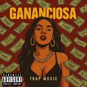Saggo的專輯Gananciosa (feat. Yk Guiz) [Explicit]