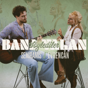 ดาวน์โหลดและฟังเพลง Bana Yalan Söylediler (Akustik) พร้อมเนื้อเพลงจาก Semiramis Pekkan