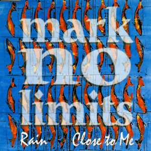 收聽Mark No Limits的Rain (Album Version)歌詞歌曲