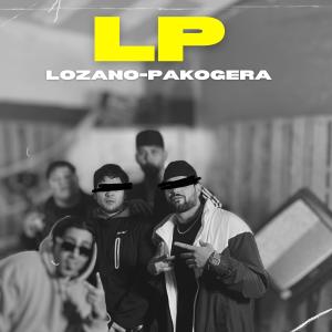 ดาวน์โหลดและฟังเพลง L P (feat. Pakogera) (Explicit) พร้อมเนื้อเพลงจาก Esma & Lozano