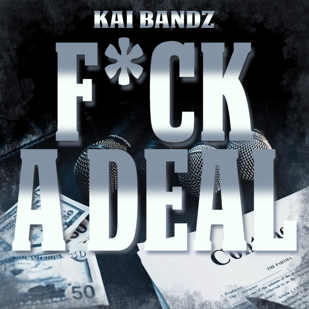 Fuck a Deal (Explicit)