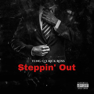 Steppin' Out (Explicit)