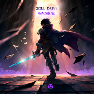 Listen to Fantastic song with lyrics from Soul Drive
