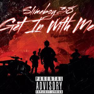Bossman Dlow的專輯Get In With Me (feat. BossMan Dlow) [Freestyle Version] [Explicit]