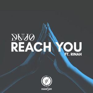DUUO的專輯Reach You (feat. Rinah)