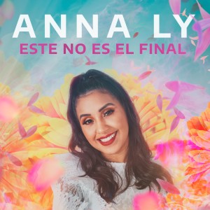 ดาวน์โหลดและฟังเพลง Mi Mejor Regalo พร้อมเนื้อเพลงจาก Anna Ly