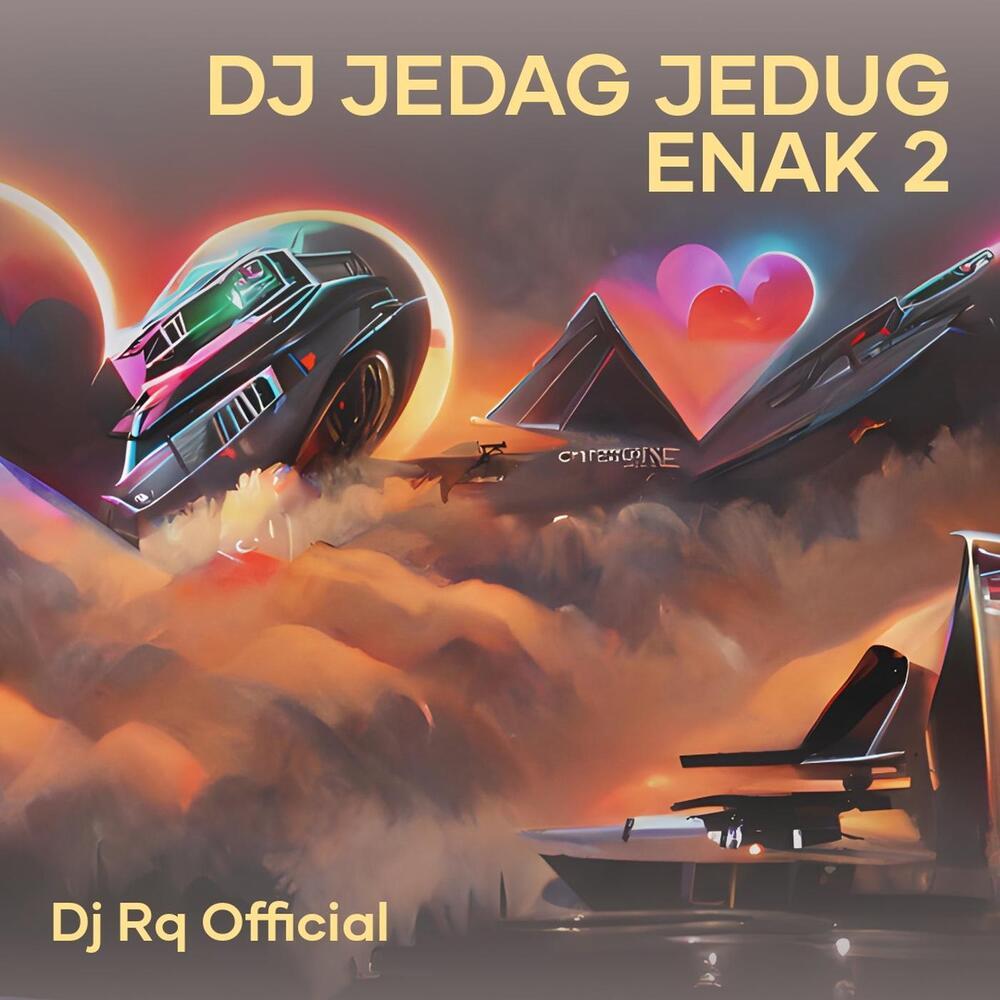 Dj Jedag Jedug Enak 2