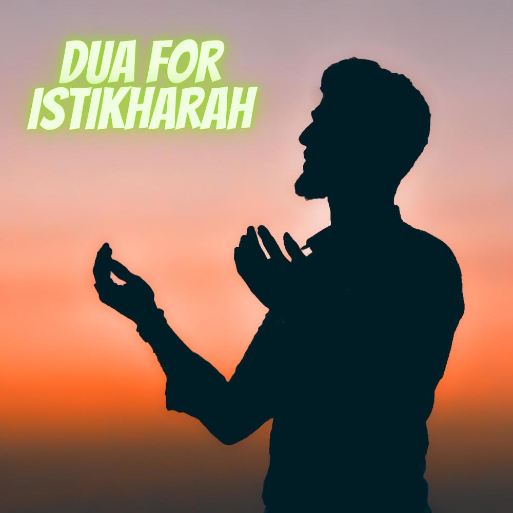 Dua For Istikharah