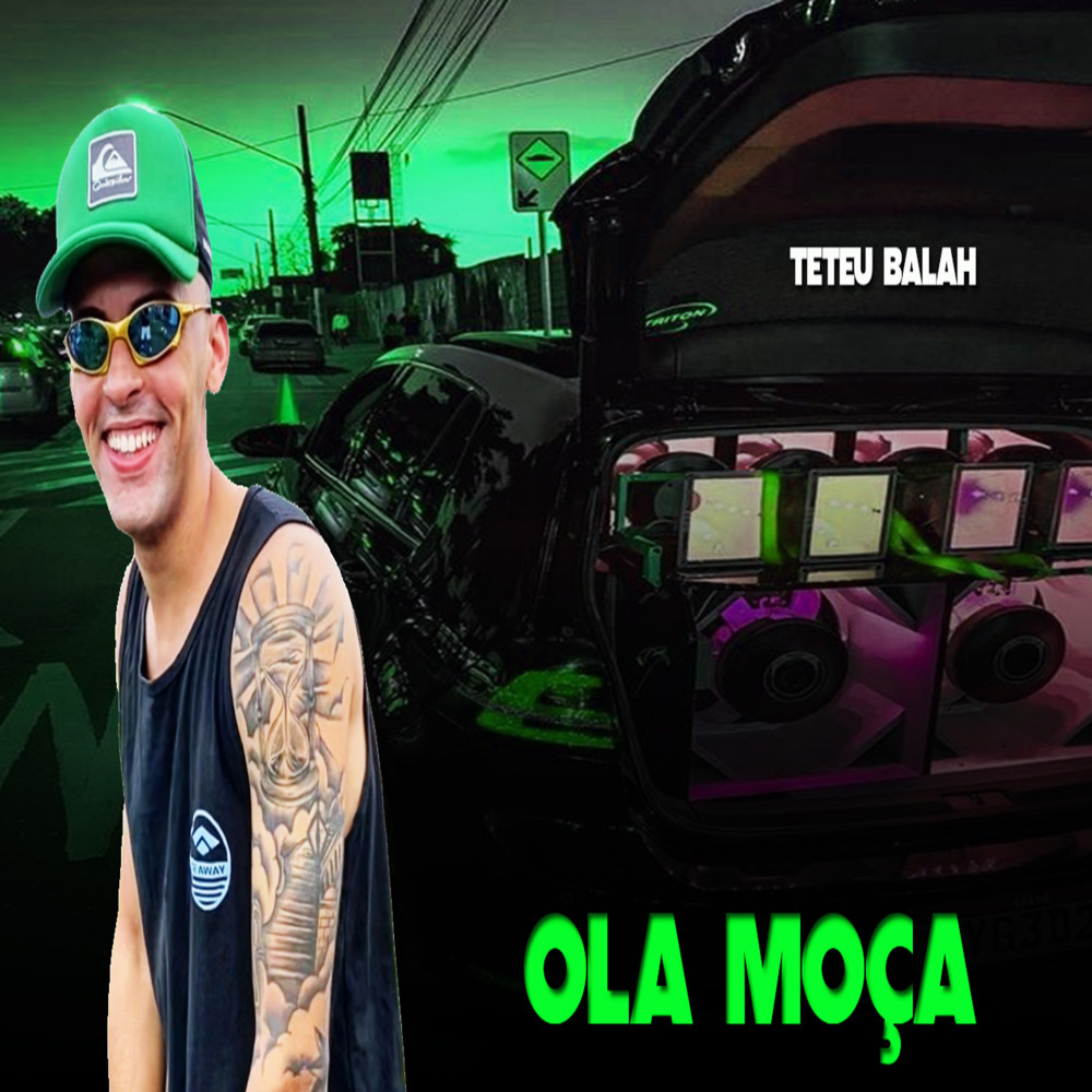 Olá Moça (Explicit)