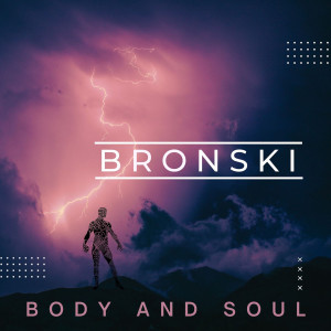 Bronski的專輯Body and Soul