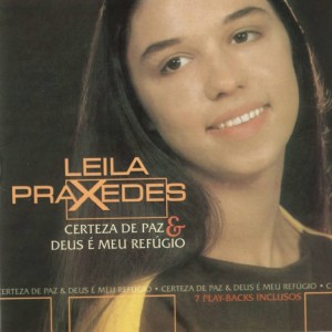 Listen to Sigo a Cantar (Play Back) song with lyrics from Leila Praxedes