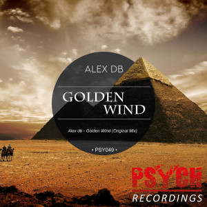 Listen to Golden Wind (Original Mix) song with lyrics from Alex DB