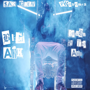 Album Return of the Ahk (Explicit) oleh Big Ahk