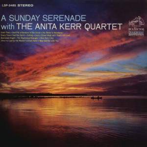 The Anita Kerr Quartet的專輯A Sunday Serenade