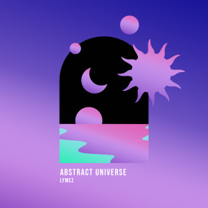 Album Abstract Universe oleh Lymez