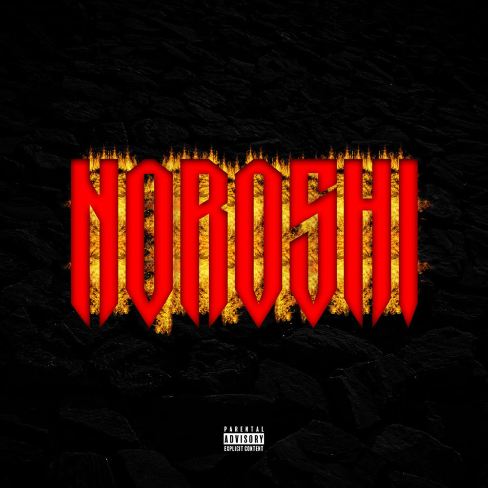 Noroshi (feat. Miki not, SHOYA, tot ax & KOOK davidson) (Explicit)