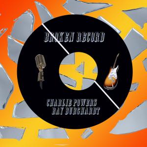 Charlie Powers的專輯Broken Record