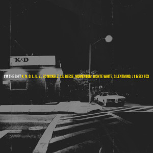 Album I'm the Shit (Explicit) from K. N. O. L. U. V.