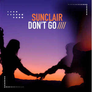Sunclair的專輯Don't Go