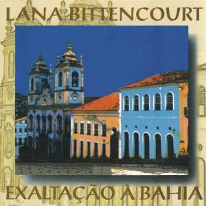 收聽Lana Bittencourt的A Bahia Te Espera歌詞歌曲