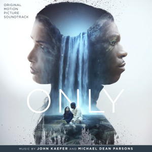 Album Only: Original Motion Picture Soundtrack oleh Michael Dean Parsons