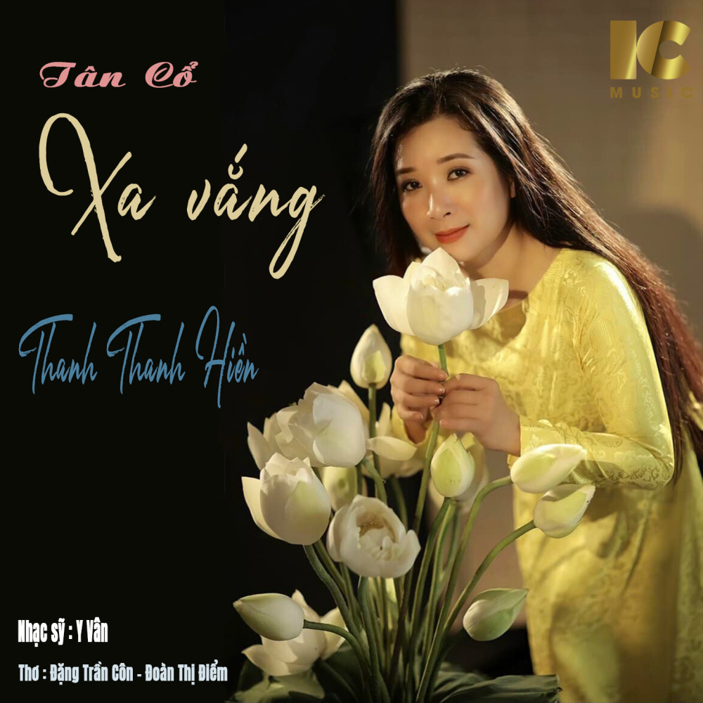 Xa Vắng (Tân Cổ)