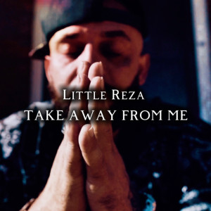Album Take Away from Me from Little Reza